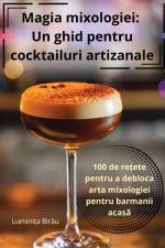 Magia mixologiei af Lumini¿a Bir¿u