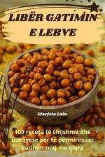 LIBËR GATIMIN E LEBVE af Marjeta Lala