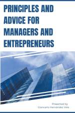 Principles and Advice for Managers and Entrepreneurs af Giancarlo Hernandez Vela