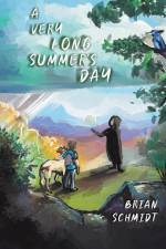 A Very Long Summer's Day af Brian Schmidt
