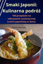 Smaki Japonii af Sandra Wysocka