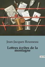 Lettres écrites de la montagne af Jean-Jacques Rousseau