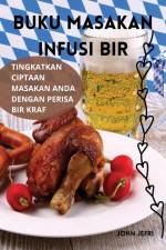 BUKU MASAKAN INFUSI BIR af John Jefri