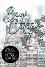 Big Cities Coloring Book for Adults | Cities of the World 1 af Monsoon Publishing