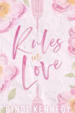 Rules in Love af Bindi Kennedy