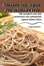Smaken van Japan af Tygo Bakker