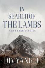 In Search of the Lambs af Divyank J.