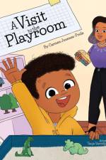 A Visit to the Play Room af Carmen Jimenez-Pride
