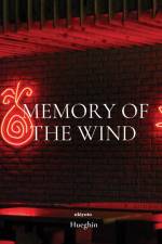 Memory of the Wind af Hueghin