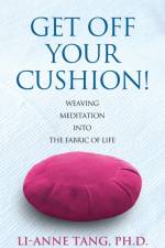 Get Off Your Cushion af Li-Anne Tang