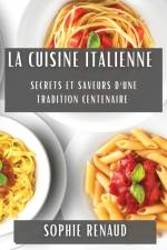 La Cuisine Italienne af Sophie Renaud
