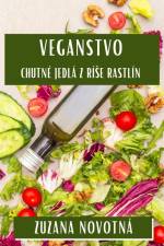 Veganstvo af Zuzana Novotná