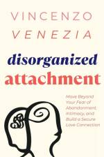 Disorganized Attachment af Vincenzo Venezia