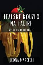 Italské Kouzlo na Talí¿i af Leona Marcelli
