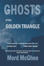 Ghosts of the Golden Triangle af Mord McGhee