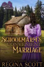The Schoolmarm's Convenient Marriage af Regina Scott