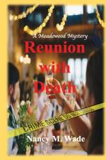 Reunion With Death af Nancy M. Wade