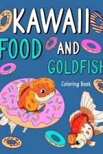 Kawaii Food and Goldfish Coloring Book af Paperland