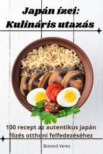 Japán ízei af Botond Veres