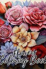 Flowers Coloring Book af Thy Nguyen