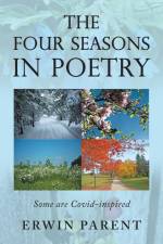 The Four Seasons in Poetry af Erwin Parent