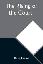 The Rising of the Court af Henry Lawson