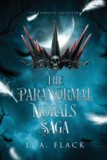 Paranormal Morals af L. A. Flack