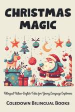 Christmas Magic af Coledown Bilingual Books