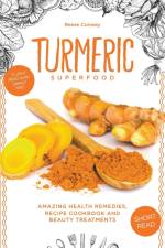 Turmeric Superfood af Reese Conway