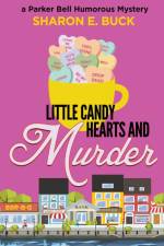 Little Candy Hearts and Murder af Sharon E. Buck