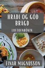 Hraði og Góð bragð af Einar Magnússon