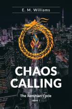 Chaos Calling af E. M. Williams