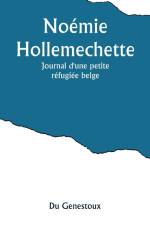 Noémie Hollemechette af Du Genestoux