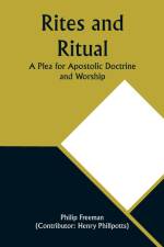 Rites and Ritual af Philip Freeman Phillpotts)
