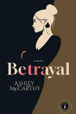 Betrayal Winners and Losers af Ashley McCarthy