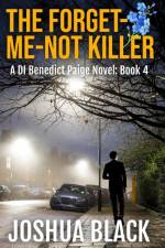 The Forget-Me-Not Killer af Joshua Black