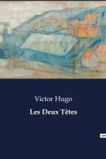 Les Deux Têtes af Victor Hugo