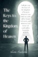 The Keys to the Kingdom of Heaven af Valerie Henderson