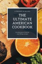 The Ultimate American Cookbook af Kiet Huynh