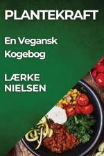 Plantekraft af Lærke Nielsen