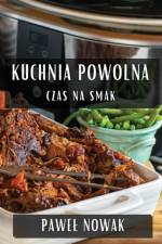 Kuchnia Powolna af Pawe¿ Nowak