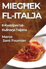 Mieg¿ek fl-Italja af Marco Sant Fournier