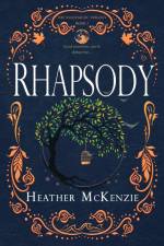 Rhapsody af Heather McKenzie