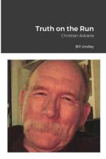 Truth on the Run af Bill Lindley