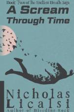 A Scream Through Time af Nicholas Licalsi