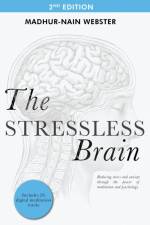 The Stressless Brain af Madhur-Nain Webster