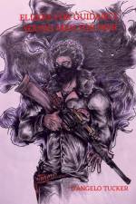 Elders for Guidance, Young Men for War af D'Angelo Tucker