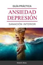 Sanación de Ansiedad y Depresión af Rafael Abreu