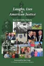 Laughs, Lies & American Justice af Eddie Doherty