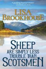Sheep Are Simply Less Trouble Than Scotsmen af Lisa Brookhouse